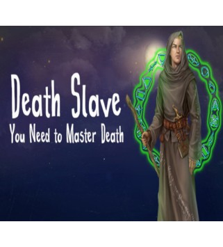 Death Slave: You Need to Master Death Steam Key GLOBAL